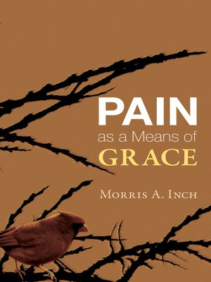 cover image of Pain as a Means of Grace